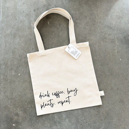 Drink Coffee. Buy Plants. Repeat 2 Tote