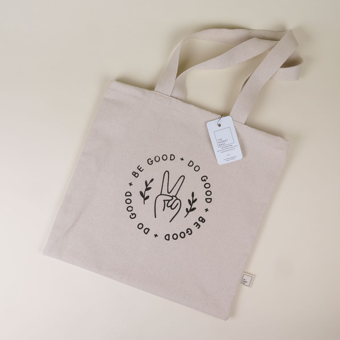 Be Good + Do Good Tote Bag
