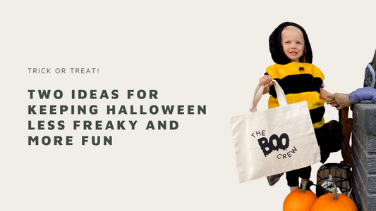 Two ideas for keeping Halloween less freaky and more fun